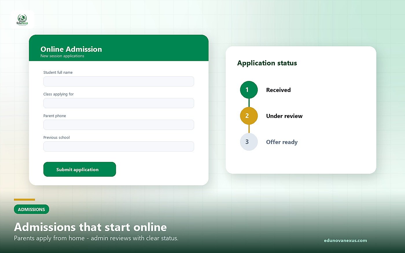 Admissions that start online - EduNova Nexus System